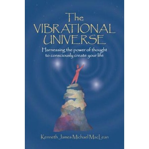 Vibrational Universe | Kenneth, James MacLean (ISBN: 9781932690088)