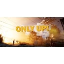 Only Up!