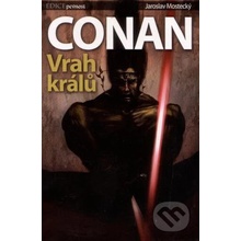 Mostecký Jaroslav - Conan - Vrah králů