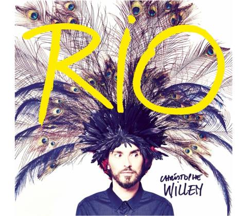 Rio - Christophe Willem CD