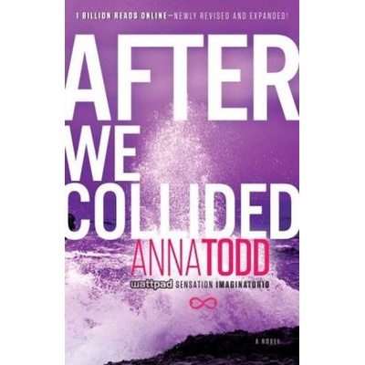 After We Collided. After truth, englische Ausgabe - Todd, Anna