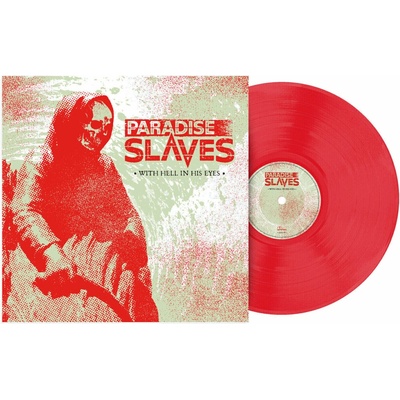 Paradise Slaves - With Hell In His Eyes LP