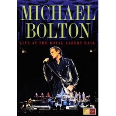BOLTON MICHAEL: LIVE AT THE ROYAL DVD