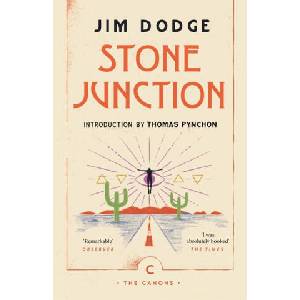 Stone Junction | Jim Dodge (ISBN: 9781786893970)