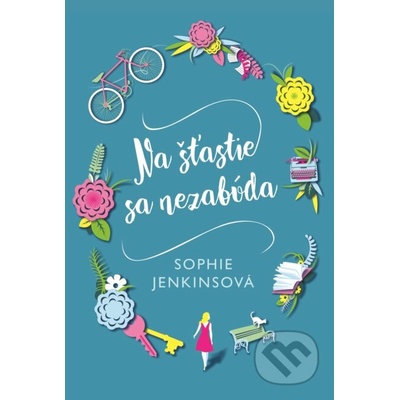 Na šťastie sa nezabúda - Sophie Jenkins