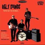 Ugly Sounds - Never Say I'm Doomed. . . (LP) (8721018026111)