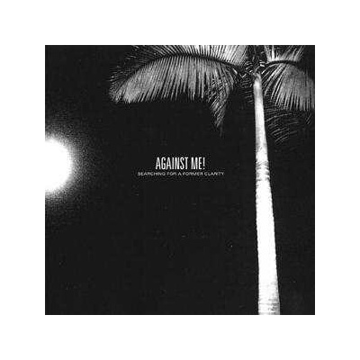 2 Against Me!: Searching For A Former Clarity CLR LP