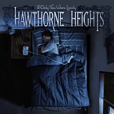 Hawthorne Heights - If Only You Were Vinyl LP