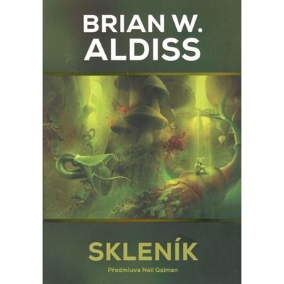 Skleník - Brian Aldiss