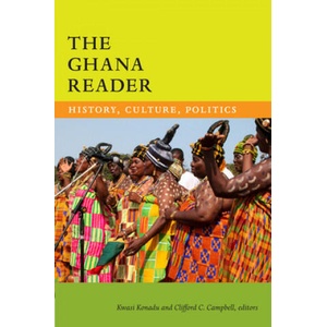 Ghana Reader | Kwasi Konadu (ISBN: 9780822359920)