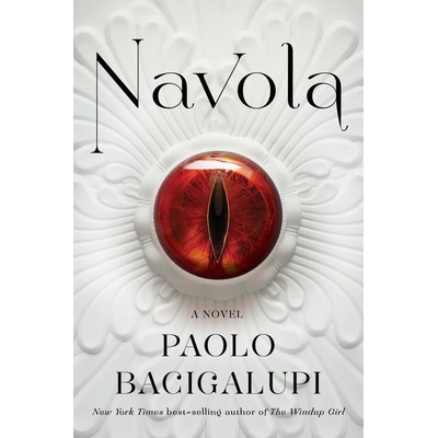 Navola - Paolo Bacigalupi