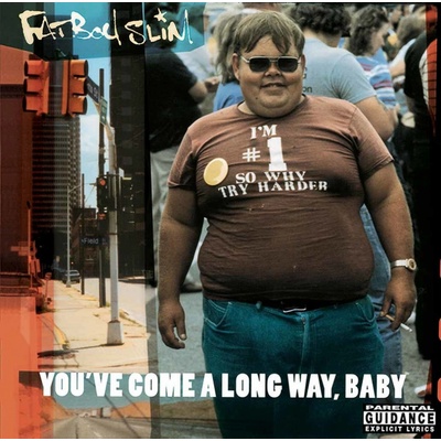 FATBOY SLIM - YOU'VE COME A LONG WAY BABY CD