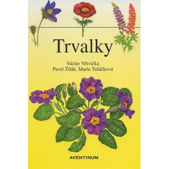Trvalky - Václav Větvička