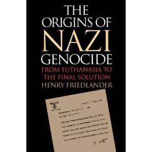 Origins of Nazi Genocide | Henry Friedlander (1997)