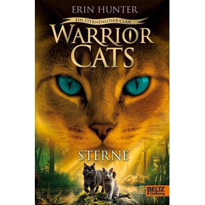 Warrior Cats - Ein sternenloser Clan. Sterne | Anja Hansen-Schmidt (ISBN: 9783407752796)