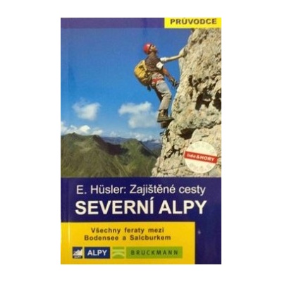 Severní Alpy - Zajištěné cesty