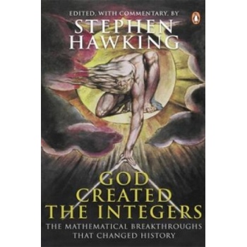 God Created the Integers - Stephen Hawking