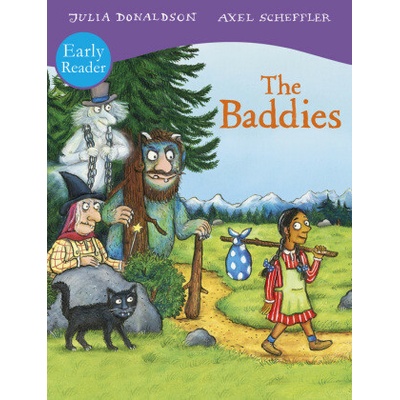 The Baddies Early Reader - Julia Donaldson