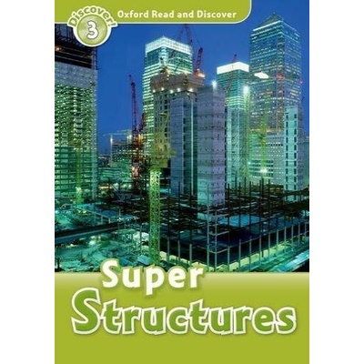 """ Super Structures