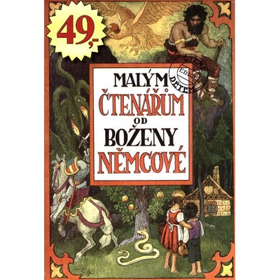 Malým čtenářům od Boženy Němcové - Božena Němcová