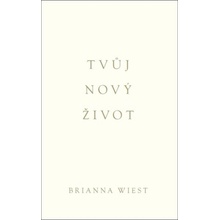 Tvůj nový život