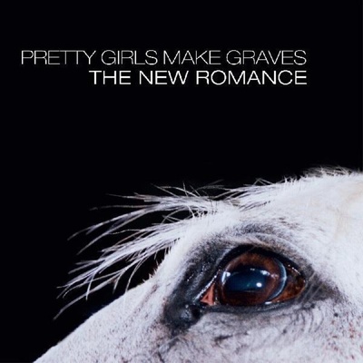 Pretty Girls Make Graves - The New Romance (Limited Edition) (White Coloured) (LP) (0744861058304)