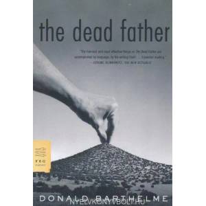 DEAD FATHER (ISBN: 9780374529253)