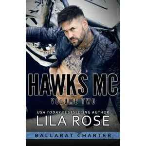 Hawks MC | LILA ROSE (ISBN: 9780648481638)