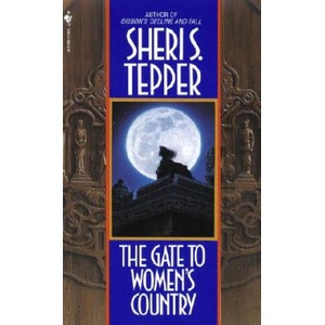 The Gate to Women's Country | Sheri S. Tepper (ISBN: 9780553280647)