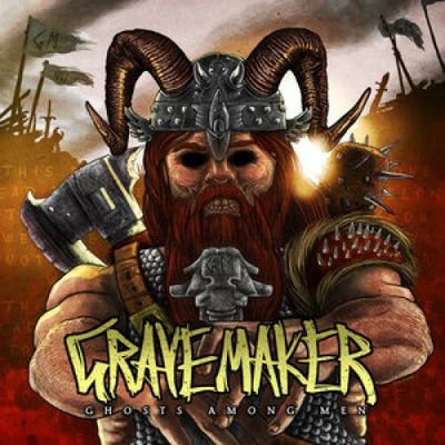 GRAVEMAKER: GHOSTS AMONG MEN CD