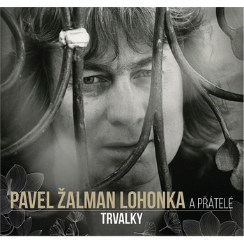 Pavel Žalman Lohonka - Trvalky CD
