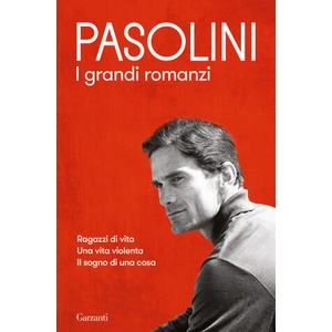 grandi romanzi | Pier Paolo Pasolini (ISBN: 9788811002314)
