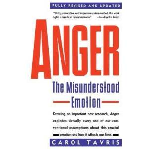 Anger: The Misunderstood Emotion | Carol Tavris (ISBN: 9780671675233)