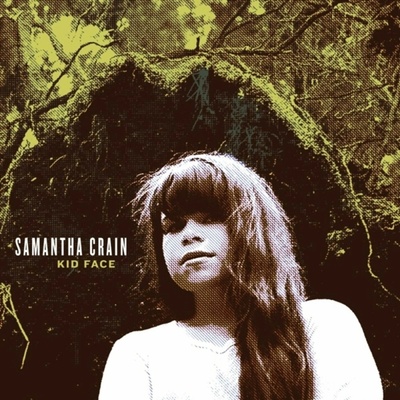 Kid Face Samantha Crain CD