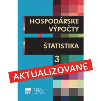 Hospodárske výpočty a štatistika pre 3. ročník OA