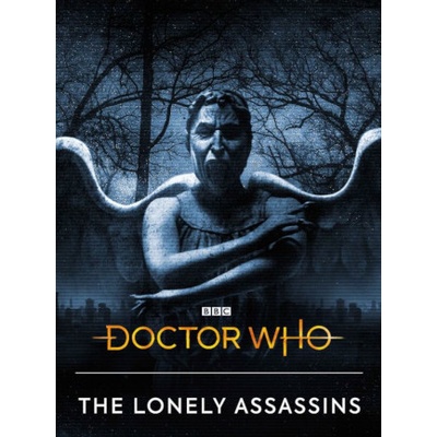 Doctor Who: The Lonely Assassins