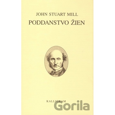 Poddanstvo žien - John Suart Mill