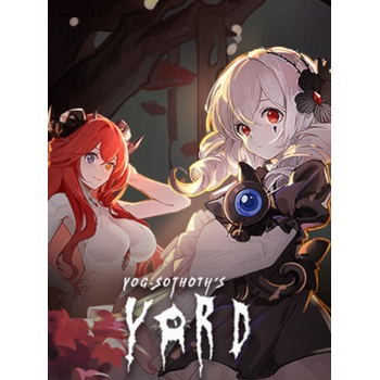 Yog-Sothoth’s Yard