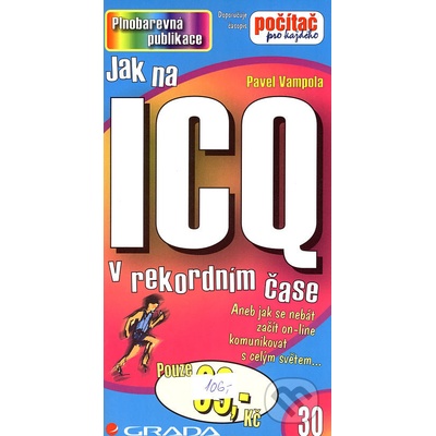 Jak na ICQ v rekordním čase - Pavel Vampola