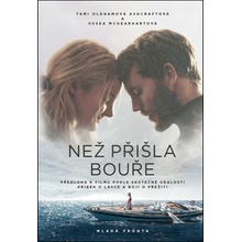 Než přišla bouře