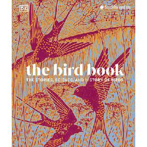 The Bird Book | DK (ISBN: 9780593844069)