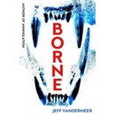 Borne Jeff VanderMeer