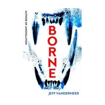 Borne Jeff VanderMeer