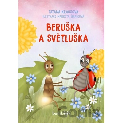 Beruška a Světluška