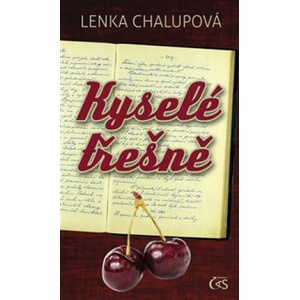 Kyselé třešně | Lenka Chalupová (2020)