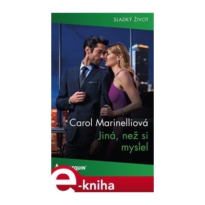 Jiná, než si myslel - Carol Marinelliová
