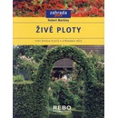 Živé ploty - Robert Markley