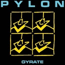 Gyrate - Pylon CD