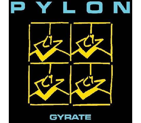 Gyrate - Pylon CD