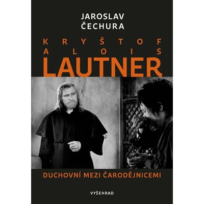 Kryštof Alois Lautner: Duchovní mezi čarodějnicemi